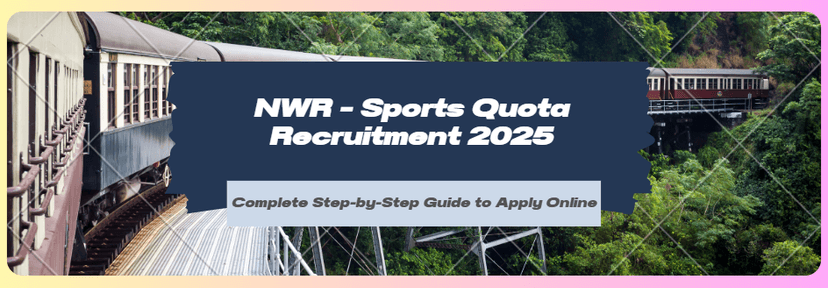 North Western Railway (NWR) Sports Quota Recruitment 2025