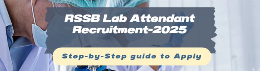 RSSB Lab Attendant Recruitment 2025 – Apply for 54 Posts in PHED
