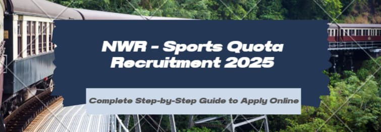 North Western Railway (NWR) Sports Quota Recruitment 2025